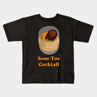 Sour Toe Cocktail Kids T-Shirt